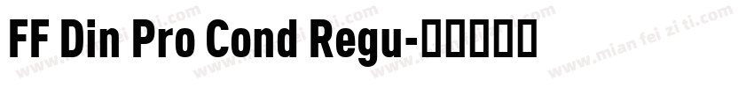 FF Din Pro Cond Regu字体转换